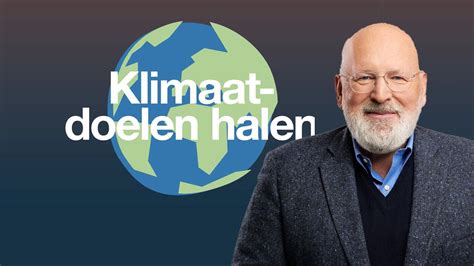 Frans Timmermans Hoe Halen We De Klimaatdoelen Youtube