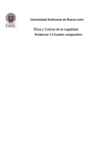 Etica evidencia 1 2 Universidad Autónoma de Nuevo León Ética y