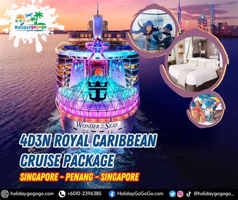 2024 Promo 4d3n Royal Caribbean Cruise Package Singapore Penang Singapore Holidaygogogo