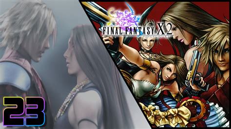 Let S Play Final Fantasy X Episode Words Youtube