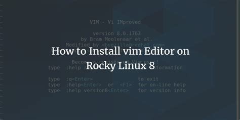 How To Install Vim Editor On Rocky Linux Vitux