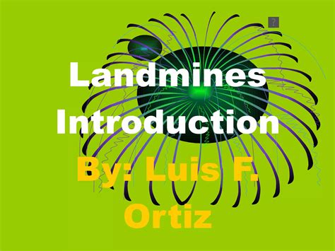 Landmines Introduction Ppt