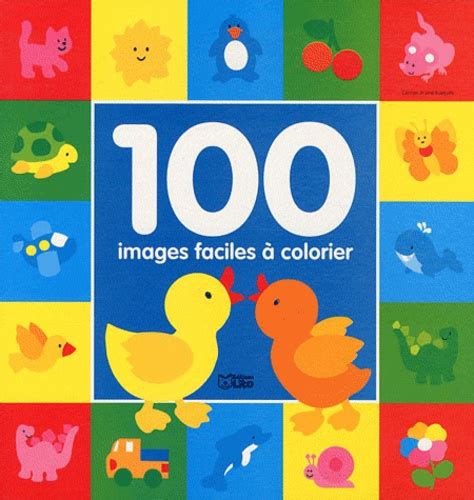 Images Faciles Colorier Canards De Lito Livre Decitre