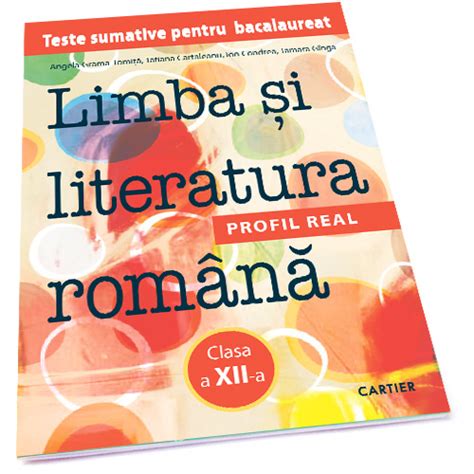 Limba Si Literatura Romana Cl Teste Sumative Pentru Bac Profil