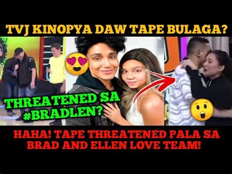 Haha Tape Threatened Pala Sa Brad And Ellen Love Team Tvj Nangopya