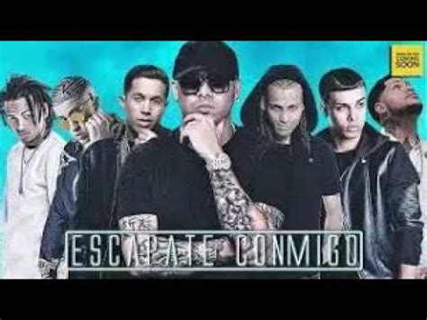 Escapate Conmigo Remix Wisin Ozuna Ft Arcangel Bad Bunny Noriel