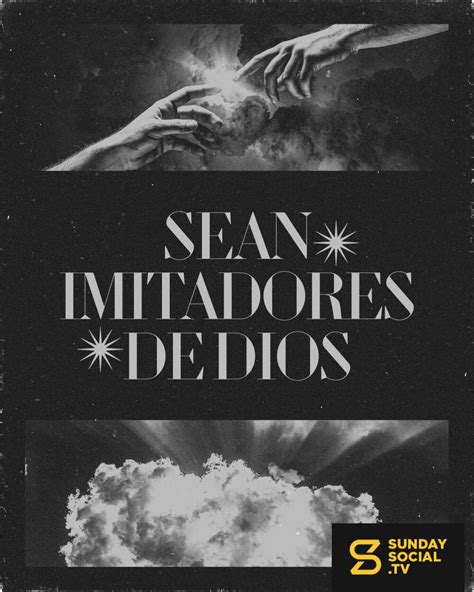 Sean Imitadores De Dios Efesios Sunday Social