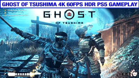 Ghost Of Tsushima Hdr K Fps Ps Gameplay Youtube