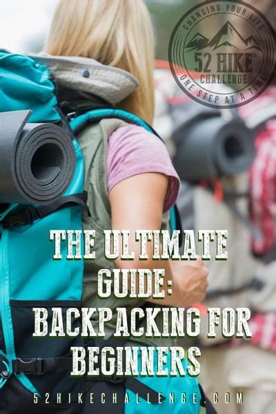 The Ultimate Backpacking Guide