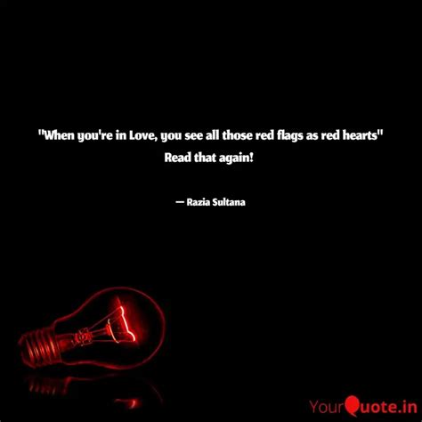 When You Re In Love You Quotes Writings By Razia Sultana