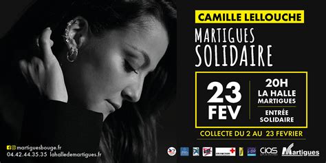 MARTIGUES SOLIDAIRE 2024 AVEC CAMILLE LELLOUCHE LE 23 FEVRIER A LA