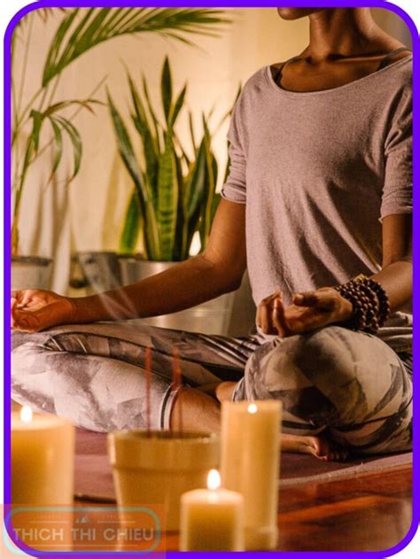 The Benefits Of Candlelight Meditation And How To Practice It Thich