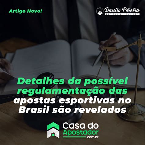 Possível Regulamentação Das Apostas Esportivas No Brasil