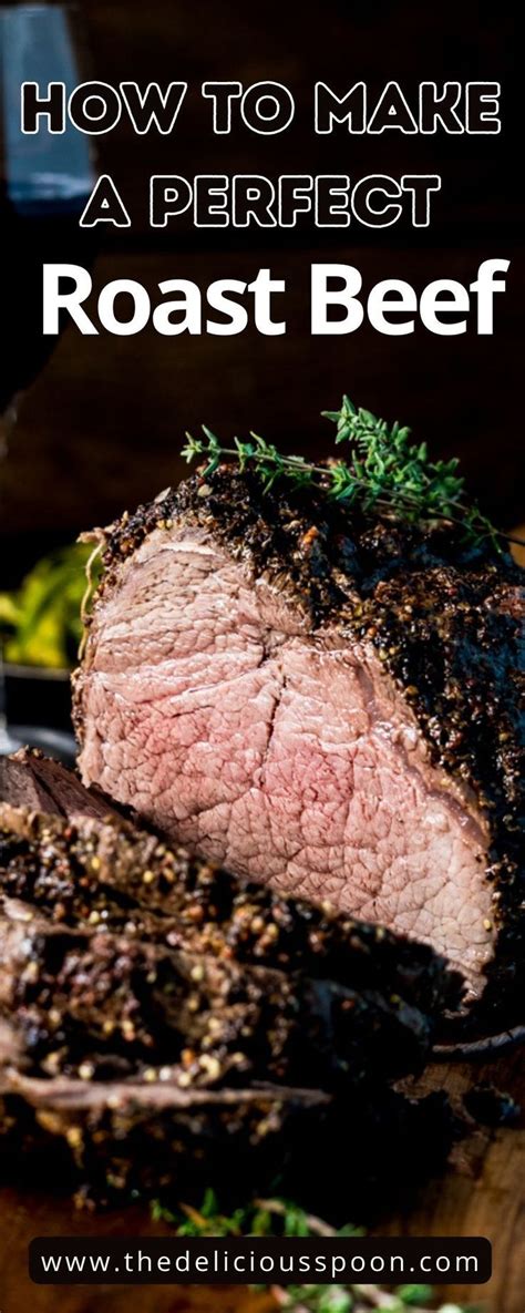 How To Make A Perfect Roast Beef Perfect Roast Beef Roast Beef