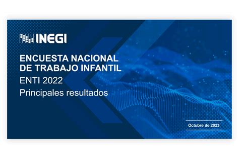 SPR Informa Presenta Inegi Principales Resultados De La Encuesta