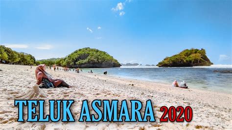 Pantai TELUK ASMARA || TELUK ASMORO || Malang - YouTube