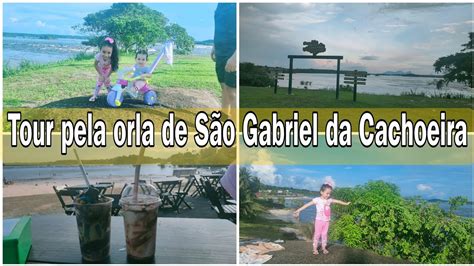 Tour Pela Orla De S O Gabriel Da Cachoeira Di Rio Da Duda