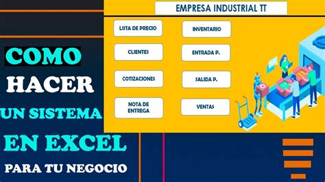 Como Hacer Un Sistema En Excel Para Administrar Tu Negocio Paso A Paso