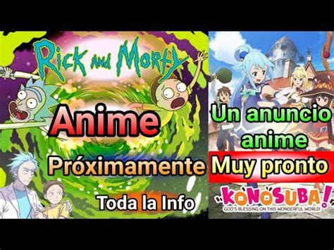 Anime Confirmado De Rick And Morty Konosuba Nos Prepara Un Nuevo