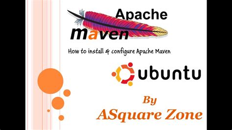 How To Install Apache Maven On Ubuntu Server Maven Installation On