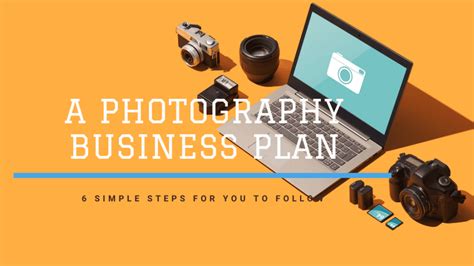 Photography Business Plan Pdf In 6 Simple Steps Photography Business