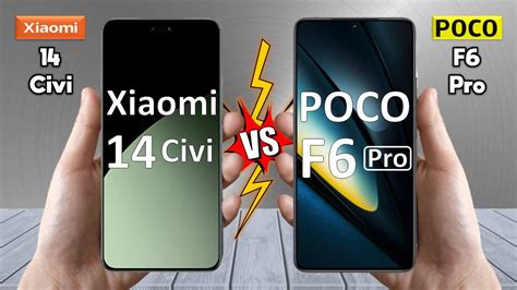 Xiaomi 14 Civi Vs Poco F6 Pro Full Comparison Techvs YouTube