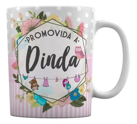 Caneca Branca Mimo Lembrancinha Promovida A Dinda Madrinha