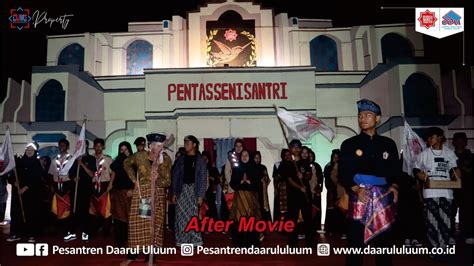 Pentas Seni Santri 2023 After Movie Youtube