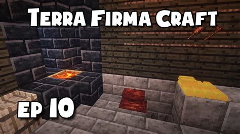 TerraFirmaCraft 10 The Forge YouTube