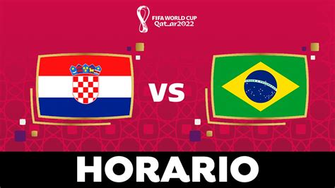 Croacia Brasil Horario Alineaciones Y Dónde Ver El Partido Del Mundial De Qatar 2022 En Directo