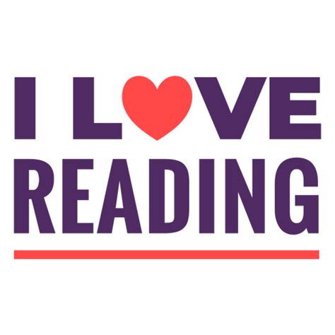 I Love Reading Quote Badge Png And Svg Design For T Shirts