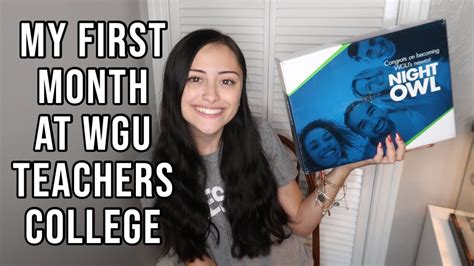 My First Impression At Wgu Teachers College How My First Month Went