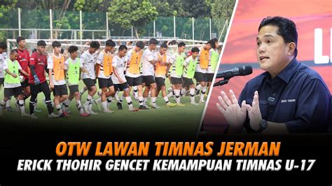 TERUS ASAH KEMAMPUAN SAMPAI SETARA INTERNASIONAL KINERJA ERICK THOHIR