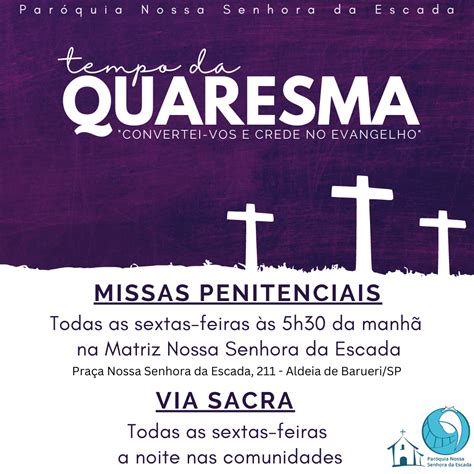 Missa Penitencial 2023 Paróquia Nossa Senhora da Escada localizada em