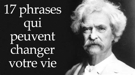 17 Phrases Qui Peuvent Changer Votre Vie