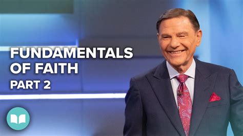 Fundamentals Of Faith Part 2 Kenneth Copeland Lwcc Youtube