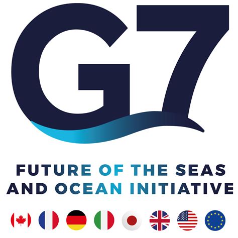 G7 Future of Seas and Ocean Initiative - G7 Future of Seas and Ocean Initiative