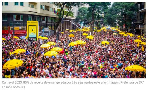 Carnaval 2023 Folia deve movimentar R 8 18 bilhões no turismo