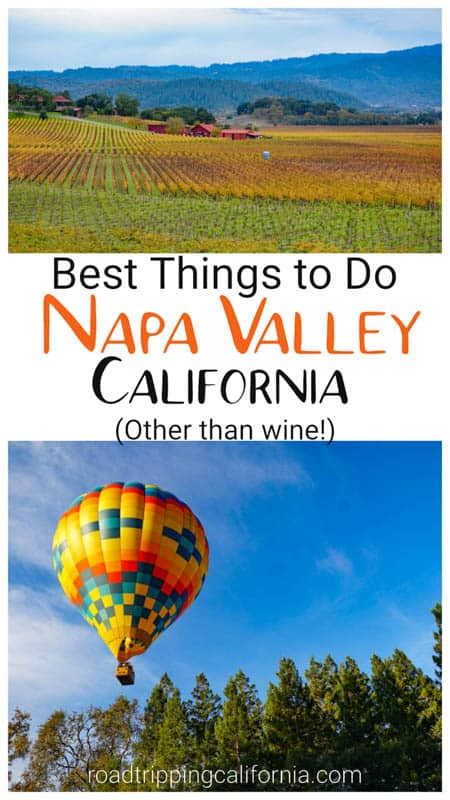 30 Exciting Things To Do In Napa Valley Besides Wine Roadtripping California