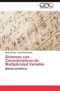 Libro Sistemas Con Caracter Sticas De Multiplicidad Variable Kryvko