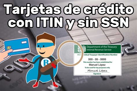 Tarjetas De Cr Dito Con Itin Number Sin Seguro Social Busconomico Us