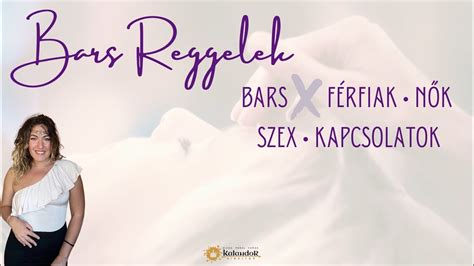 Bars Reggelek III rész Kapcsolatok Férfiak Nők YouTube