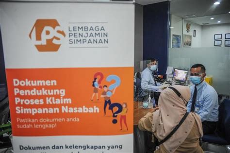 LPS Siapkan Pembayaran Klaim Simpanan Nasabah Dan Likuidasi BPR Sumber