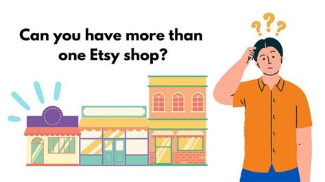 Etsy Multiple Shops How To Create And Expert Tips [2024 Update]