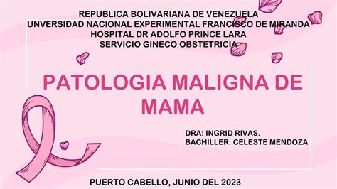 Patología Maligna de Mama Liskey Maytee Perez Alvarez uDocz