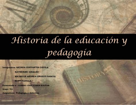 Historia de la Educacion y pedagogia | Diapositivas de Pedagogía | Docsity 