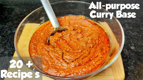 One Curry Base Plus Indian Curry Recipes Hotel Style All