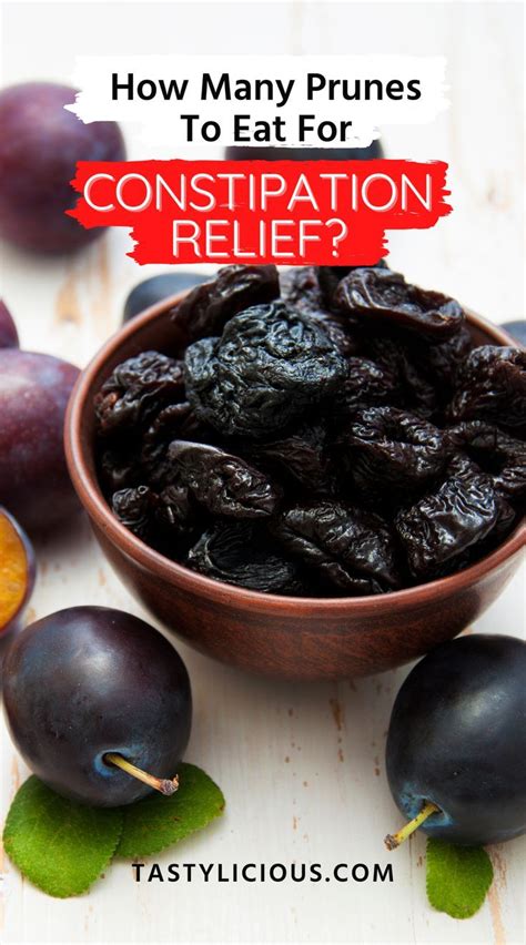 How Many Prunes To Eat For Constipation Relief Tastylicious