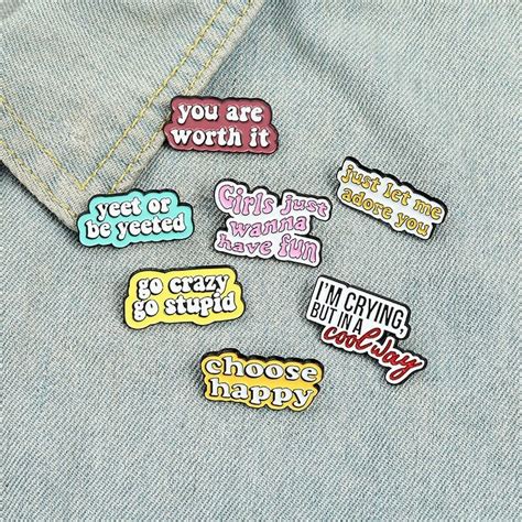 Fun Quotes Enamel Pins Lapels Brooches Badges Choose Happy You Etsy