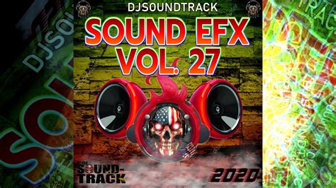 DJSOUNDTRACK SOUND EFX PACK VOL 27 2020 YouTube